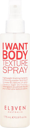 ELEVEN Australia I Want Body texture haarspray 175 ml